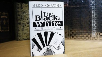 Bruce Cervon's The Black and White Trick and other assorted Mysteries