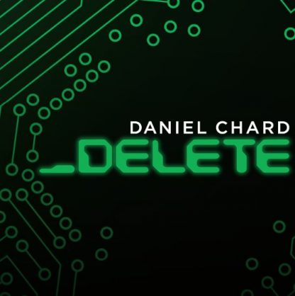 Delete By Daniel Chard