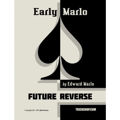 Future Reverse by Ed Marlo