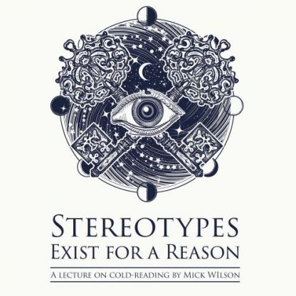 Stereotypes Exist for a Reason With Mick Wilson Instant Download