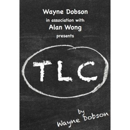 TLC by Wayne Dobson and Alan Wong