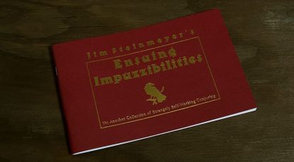 Ensuing Impuzzibilities by Jim Steinmeyer