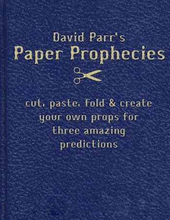 Paper Prophecies by David Parr (Instant Download)