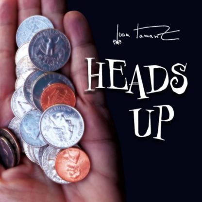 Heads Up by Juan Tamariz presented by Dan Harlan (Instant Download)