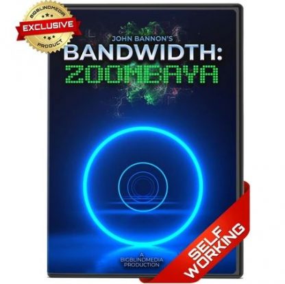 Bandwidth: Zoombaya by John Bannon