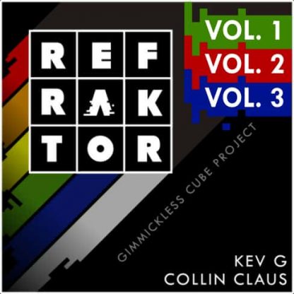 Kev G & Collin Claus – REFRAKTOR
