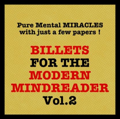 Billets for the Modern Mindreader vol.2 by Julien LOSA
