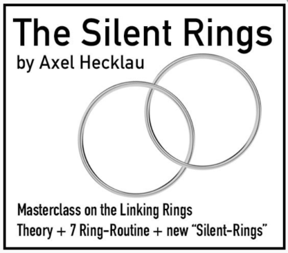 The Silent Linking Rings by Axel Hecklau (Part I and Part II) (Instant Download)